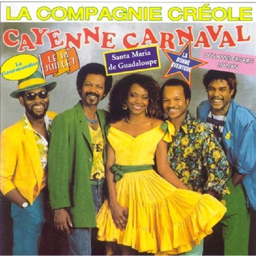 La Compagnie Creole / Cayenne Carnaval - CD (Used)