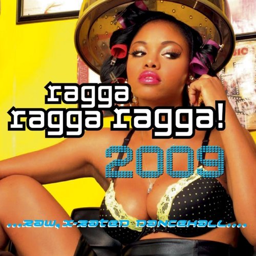 VARIOUS - RAGGA RAGGA RAGGA 2009