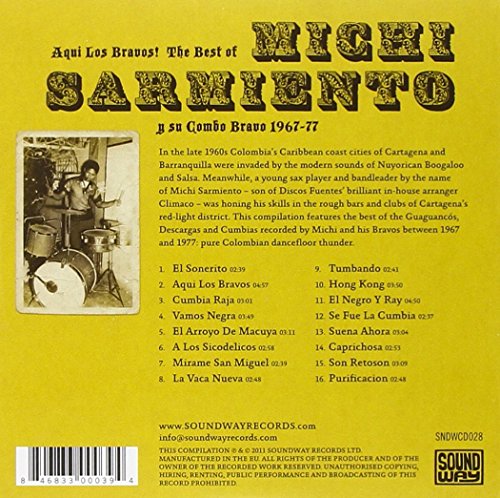 Aqui Los Bravos! The Best of Michi Sarmiento y su Combo Bravo 1967-77