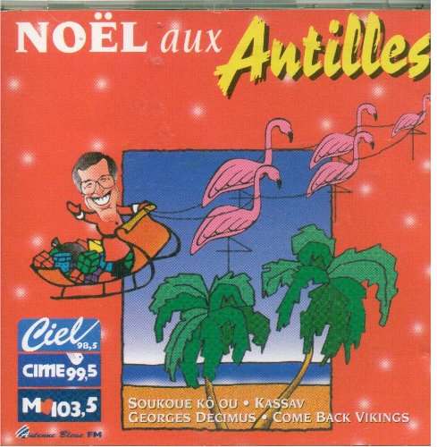 Noel Aux Antilles