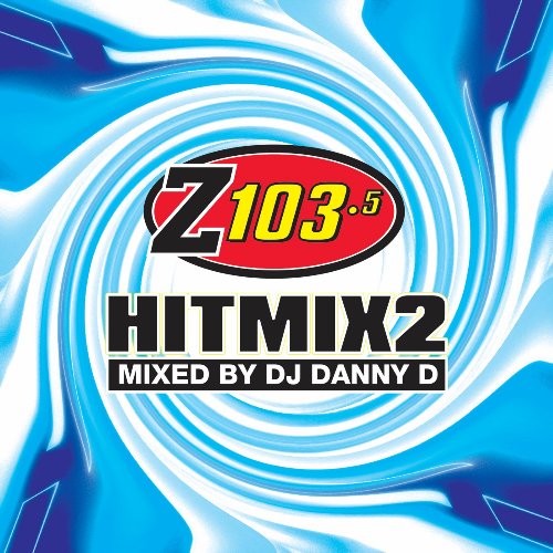 Z 103.5 Hit Mix 2