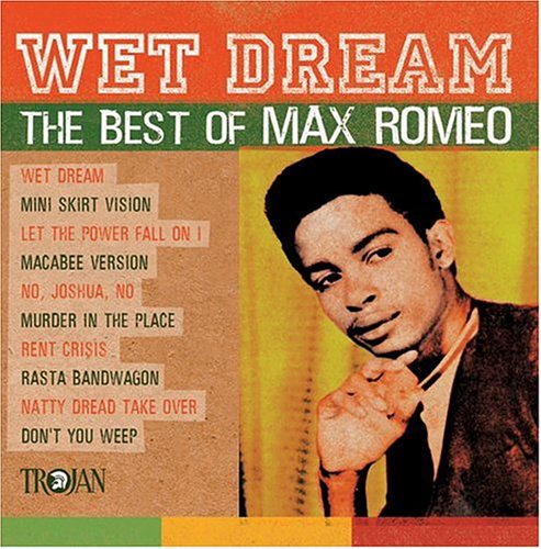 Wet Dream-Best of Romeo Max