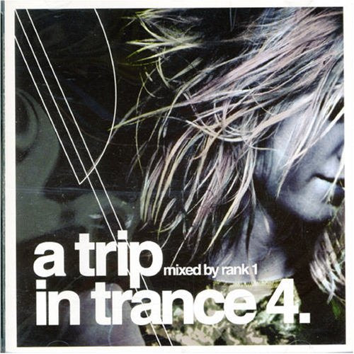 Rank 1/A Trip In Trance 4