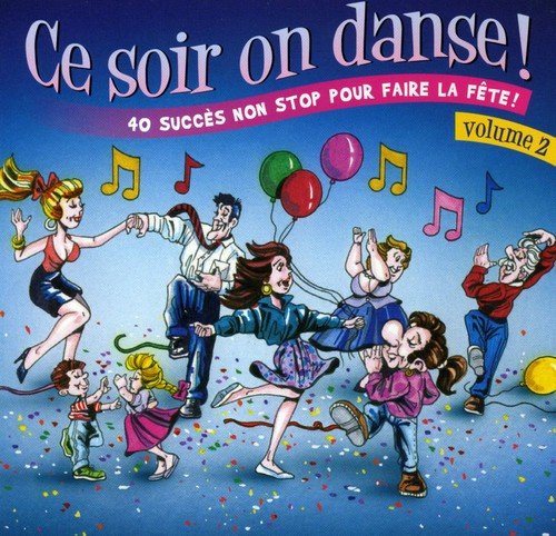 Variés / Ce Soir On Danse! Volume 2 - CD
