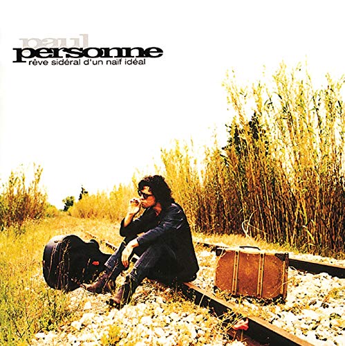 Paul Personne / Reve Sideral D'un Naif Ideal - CD (Used)