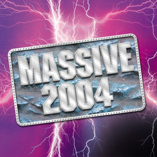 Massive 2004