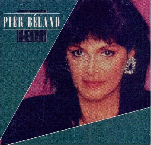 Chante L'Amour by Pier Beland