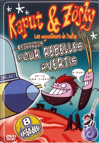 Kaput & Zösky: Escapades pour rebelles avertis - DVD