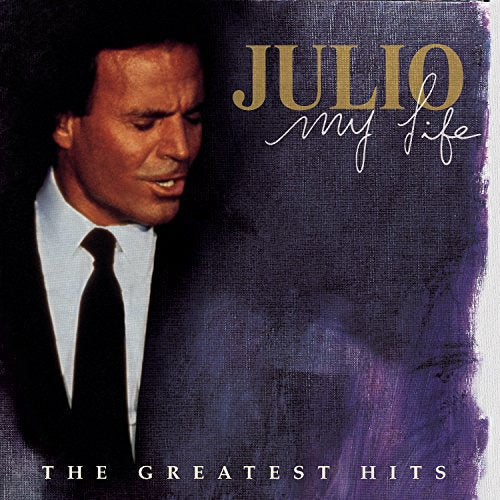 Julio Iglesias / My Life: The Greatest Hits - CD (Used)