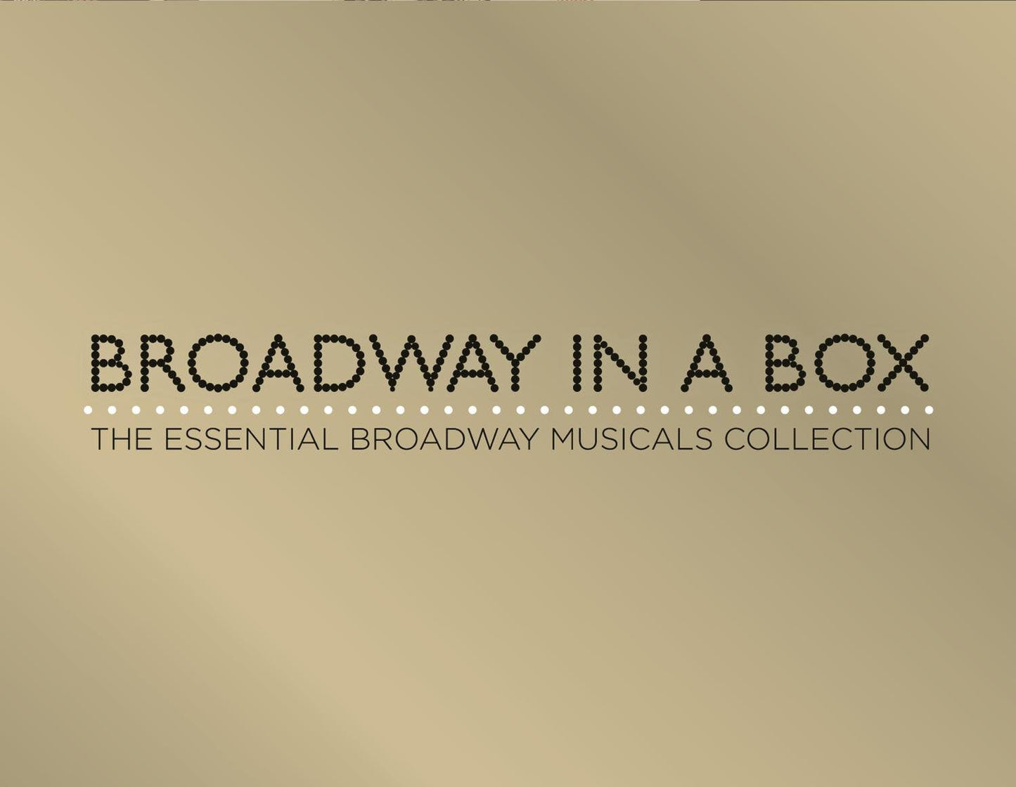 Broadway In A Box - The Essential Br Oadway Musicals Collection