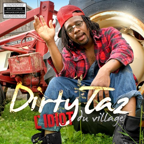 Dirty Taz / L'Idiot Du Village - CD (Used)