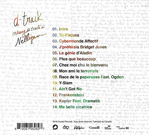 D-Track / Message Texte À Nelligan - CD (Used)