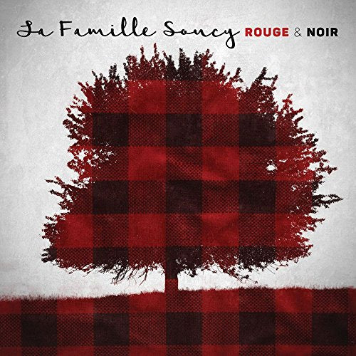 La Famille Soucy / Rouge et noir - CD (Used)