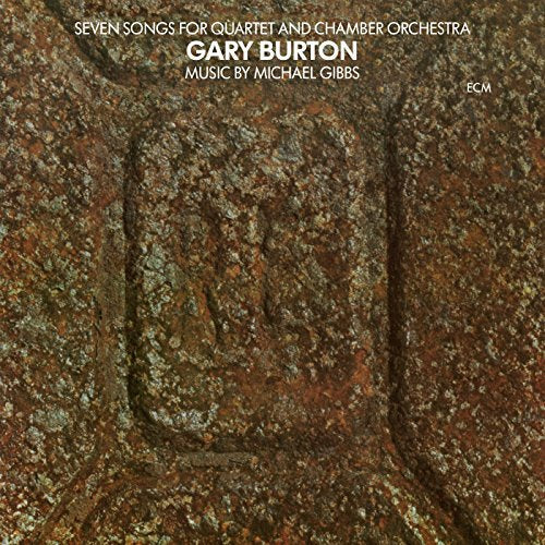 Seven Songs For Quartet and Chamber Orchestra