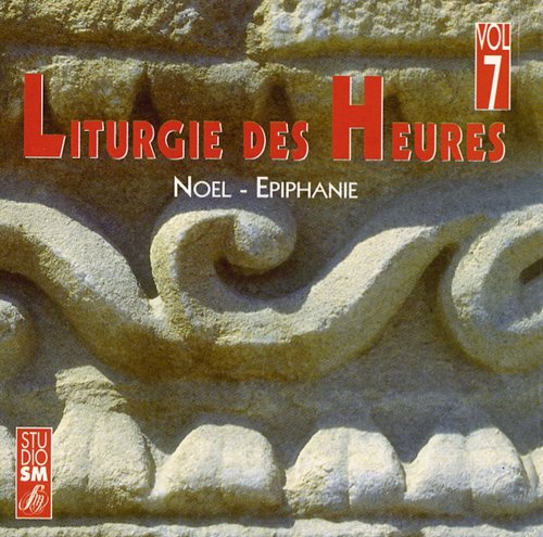 LITURGIE DES HEURES T07
