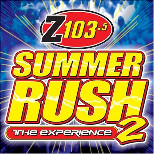 Z 103.5 SUMMER RUSH The Experience 2 presented by DJ Danny D