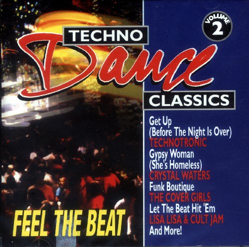 Techno Dance Classics 2: Feel the Beat