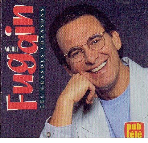 Michel Fugain / les grandes chansons - CD (Used)