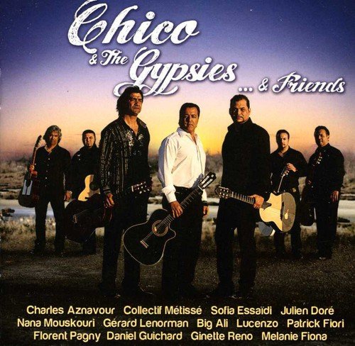 Chico & Les Gypsies / ...And Friends - CD (Used)