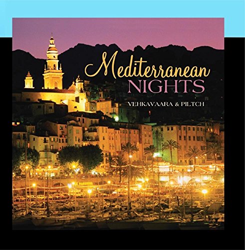 Vehkavaara & Piltch / Mediterranean Nights - CD (Used)