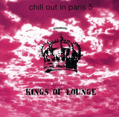 Chill Out in Paris 5 / Various
