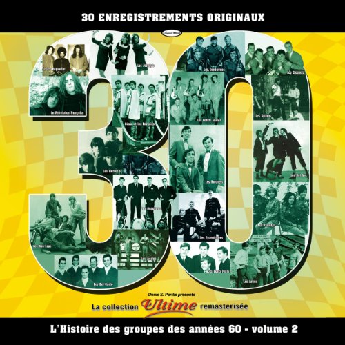 Vol. 2-Histoire des Groupes des Années 60