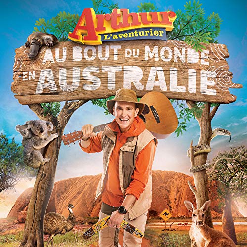 Arthur L'aventurier au bout du monde en Australie - CD
