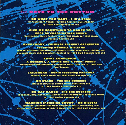 2 in a Room, Ya Kid K, Criminal Element Orchestra, Hi Tek 3, Paul Hardcastle..