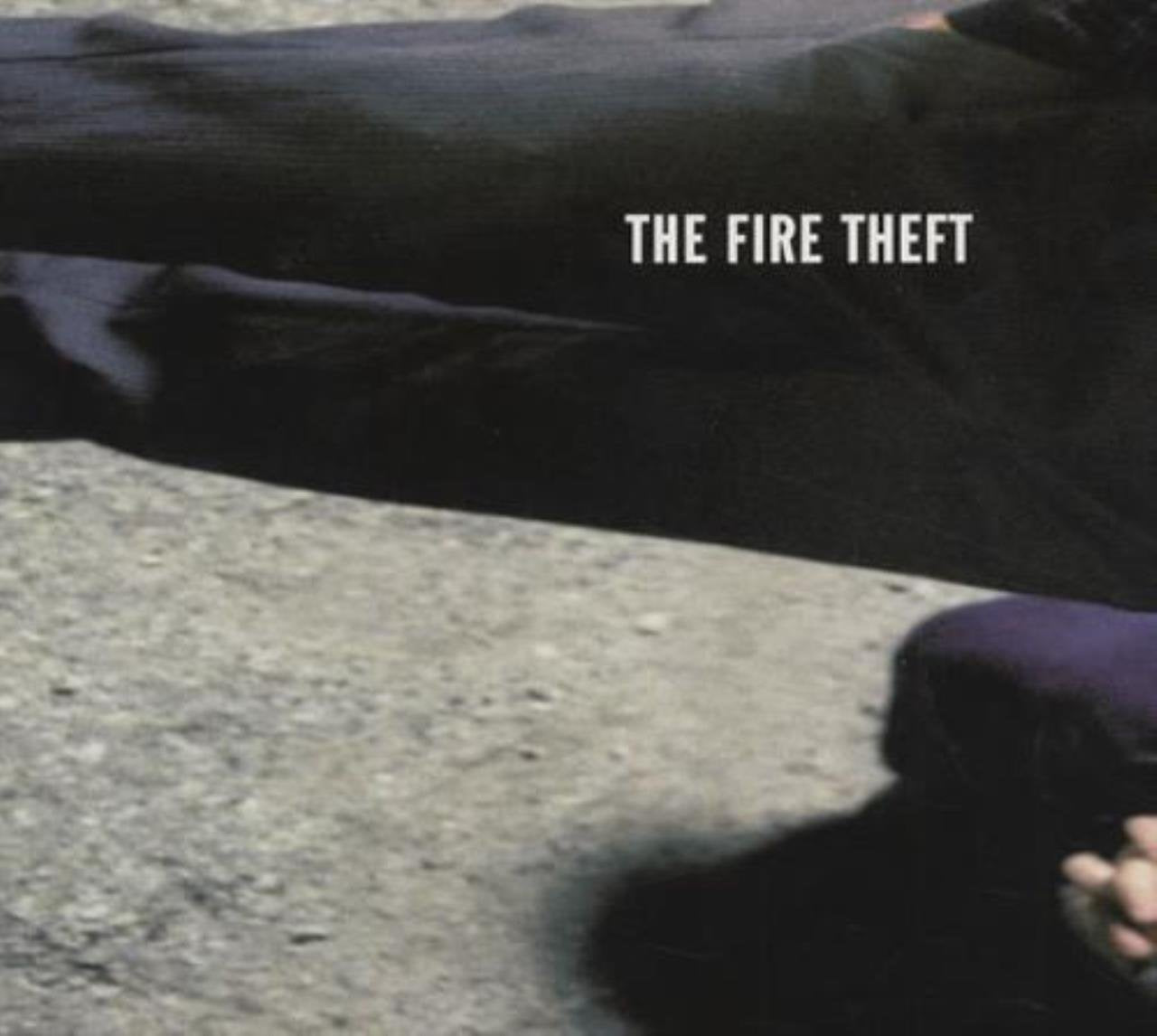The Fire Theft / The Fire Theft - CD (Used)