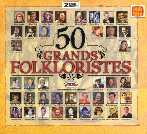 50 Grands Folkloristes