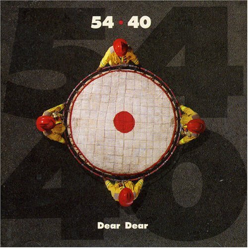 54-40: Dear Dear by Imports (2006-01-01)