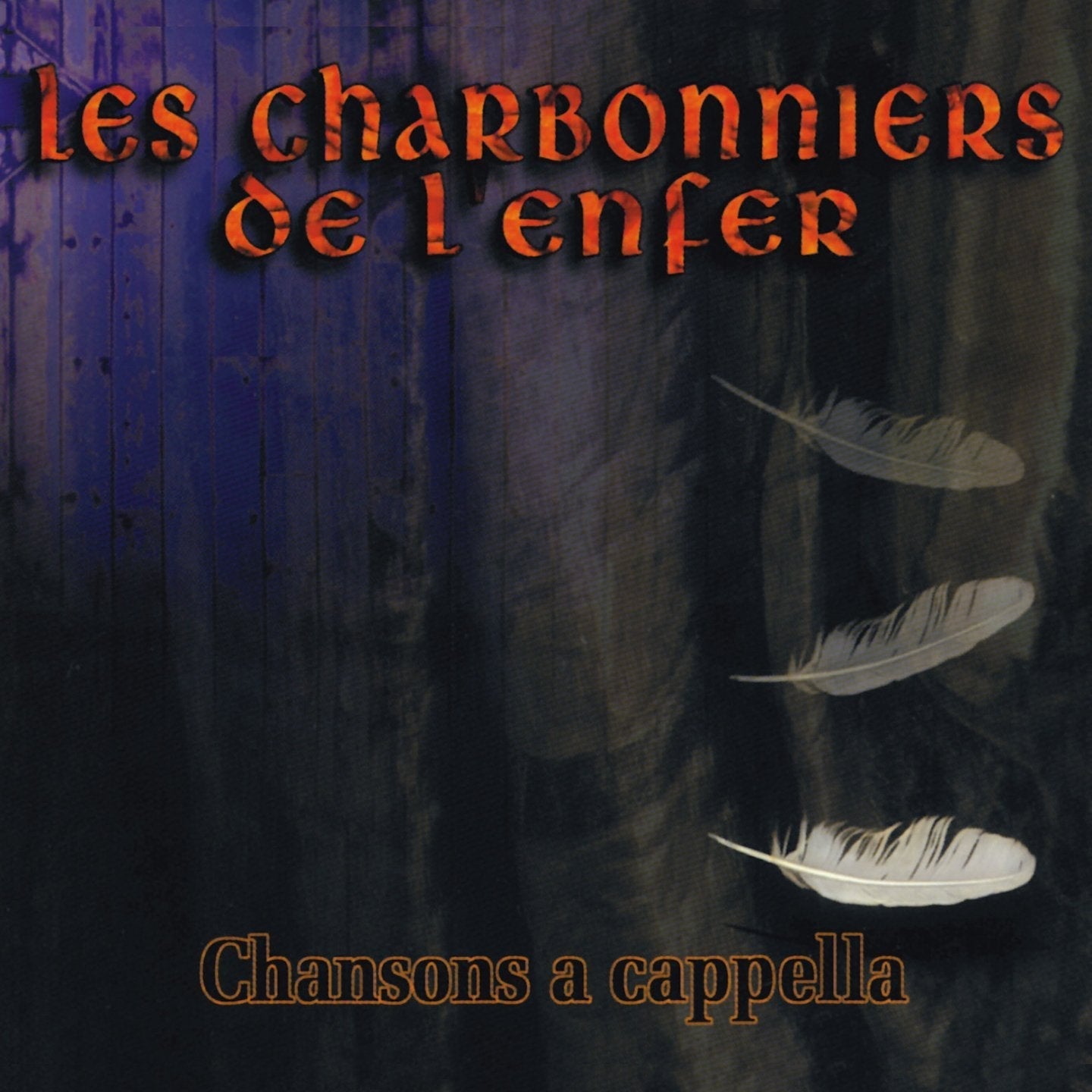 Les Charbonniers De L'Enfer / Chansons A Cappella - CD (Used)