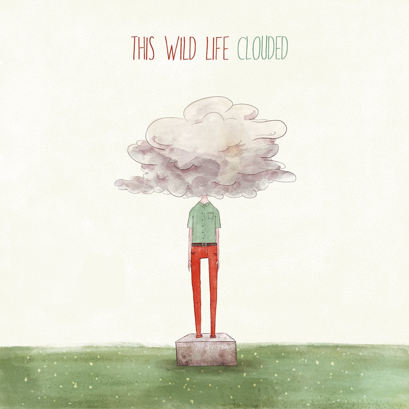 This Wild Life / Clouded - CD