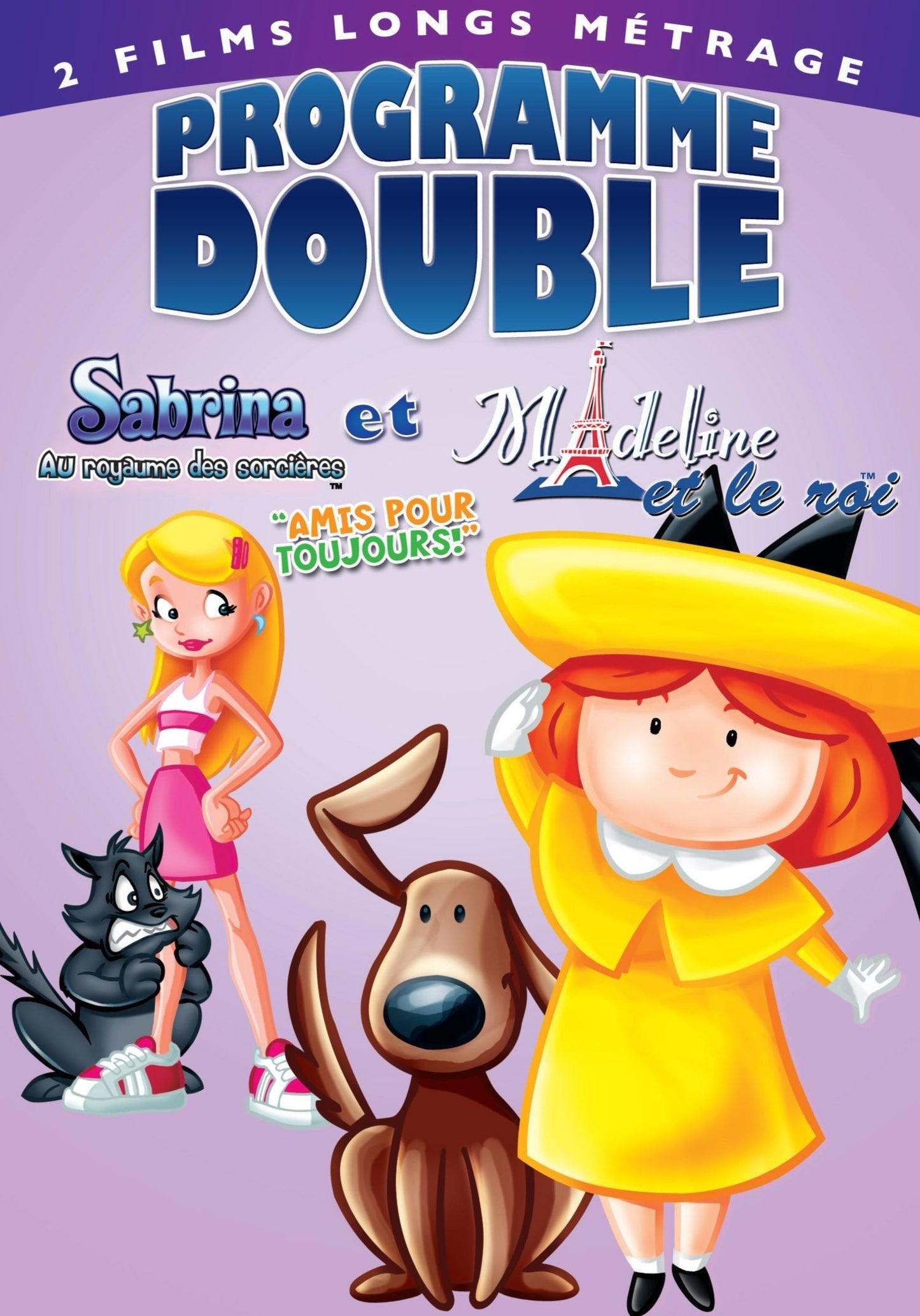Madeline et le Roi / Sabrina au Royaume des Sorcieres: Amis Pour Toujours! (Version française)