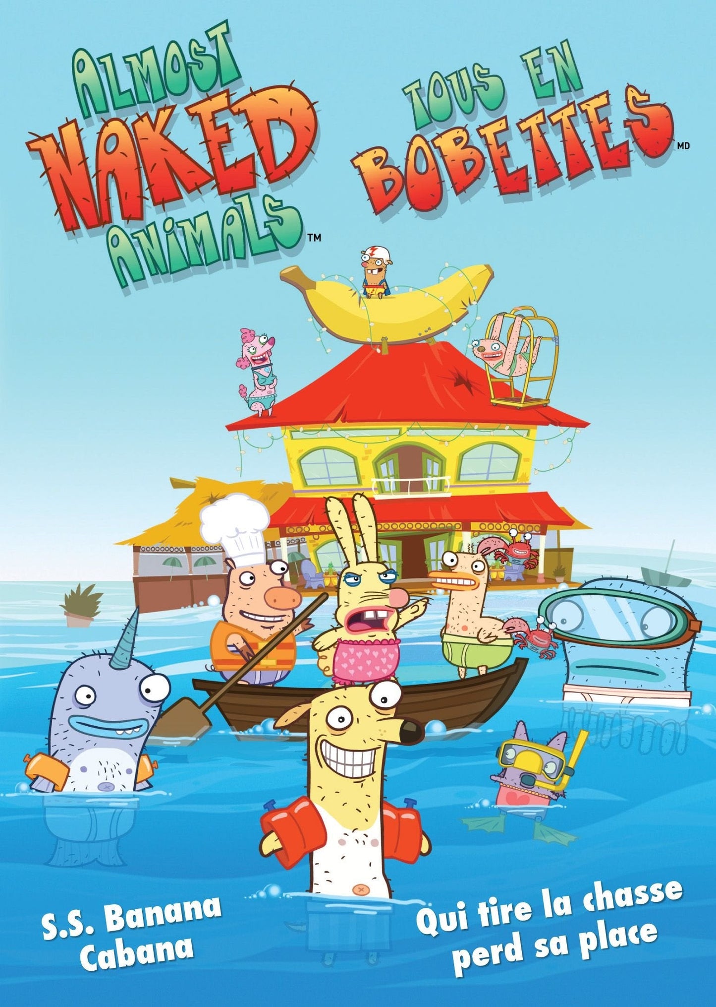 Almost Naked Animals - S.S. Banana Cabana / Tous en bobettes - Qui tire la chasse, perd sa place (Bilingual)