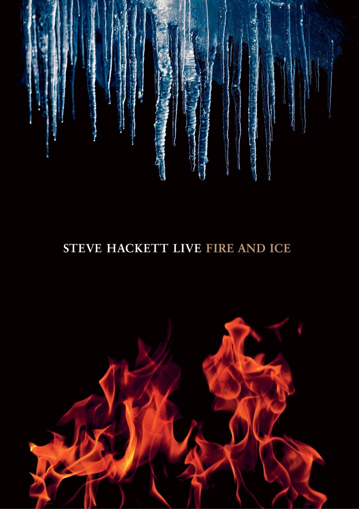 Steve Hackett: Live - Fire & Ice