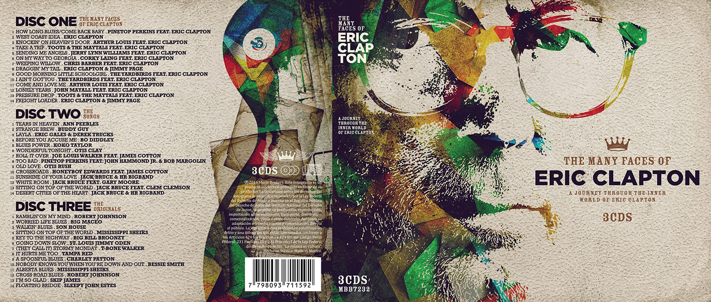 Many Faces Of Eric Clapto Clapton / A Deep Look Into The World Of Eric Clapton