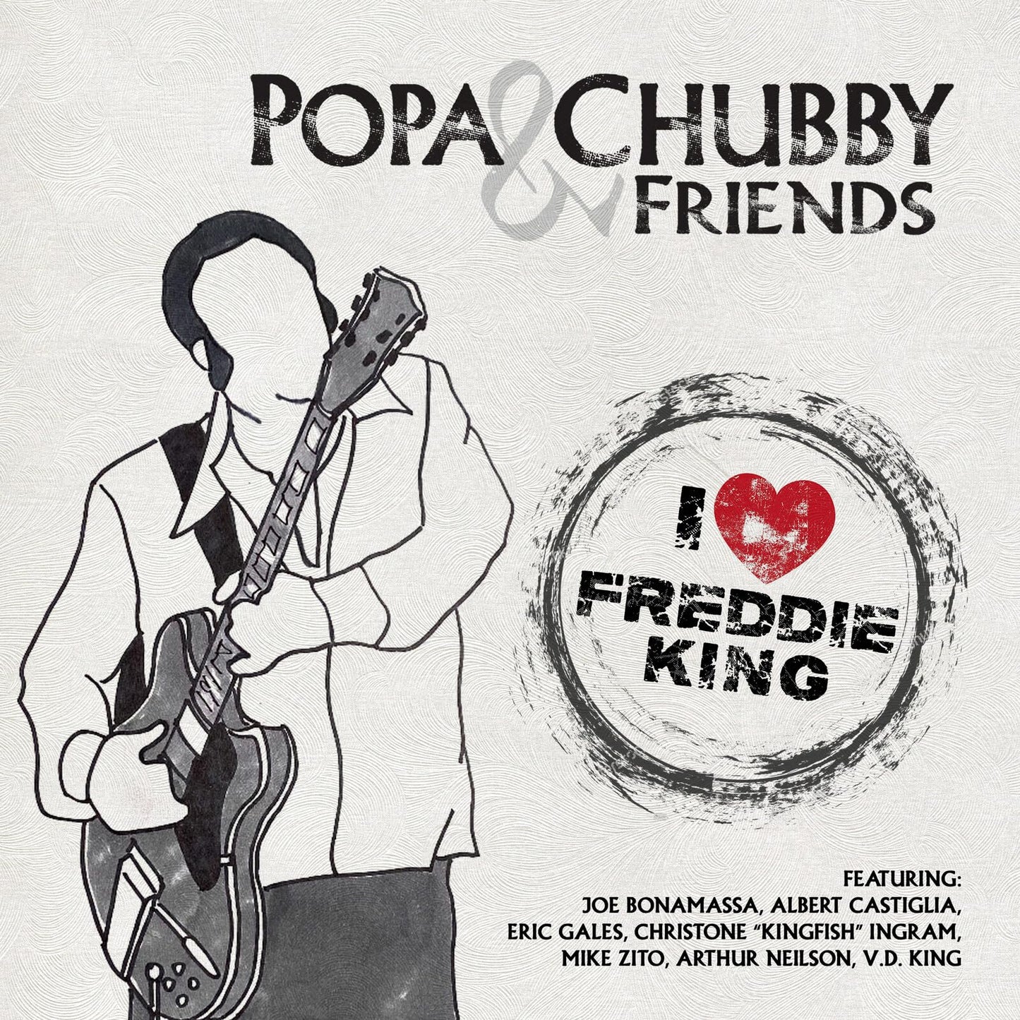 Popa Chubby / I Love Freddie King - CD