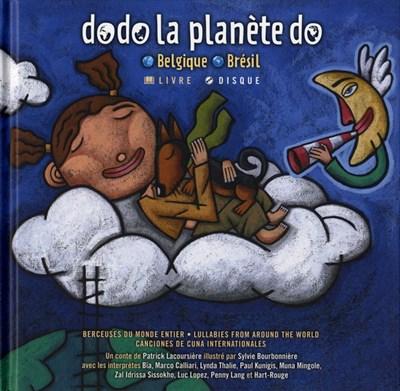 Dodo La Planete Do: Belgique-Bresil - CD/Livre