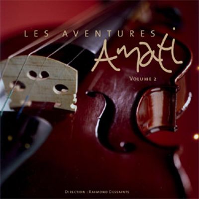 L'ensemble Amati / Les Aventures Amati 2 - CD (Used)