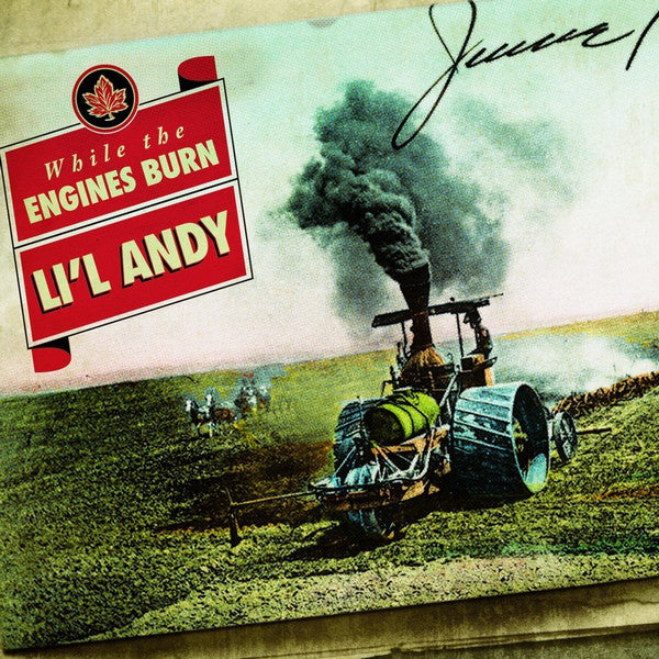 Li'l Andy / While The Engines Burn - LP