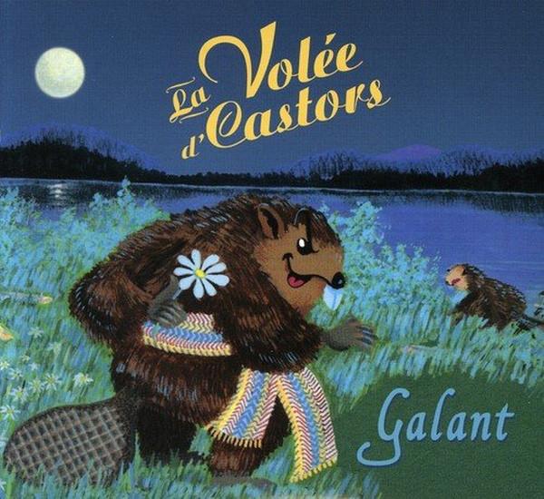 La Volée D'Castors / Galant - CD