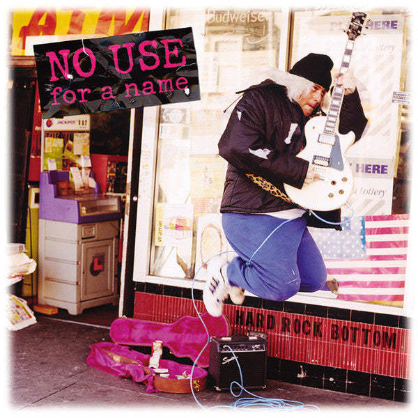 No Use For A Name / Hard Rock Bottom - LP (Used)