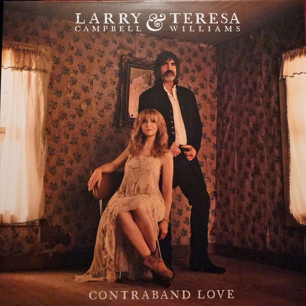 Larry Campbell & Teresa Williams / Contraband Love - LP