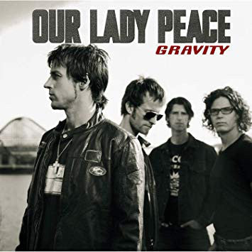 Our Lady Peace / Gravity - LP