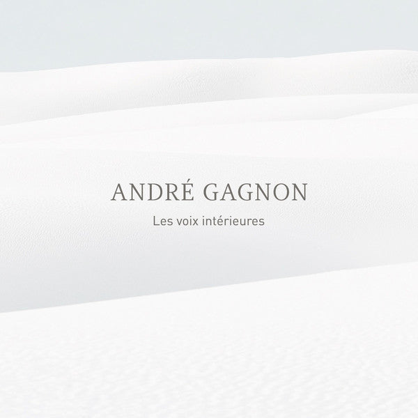 André Gagnon / Les Voix Intérieures - CD