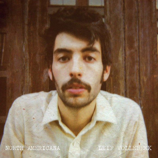 Leif Vollebekk / North Americana - LP