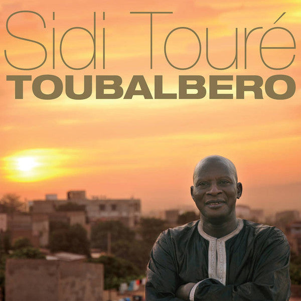 Sidi Touré / Toubalbero - 2LP