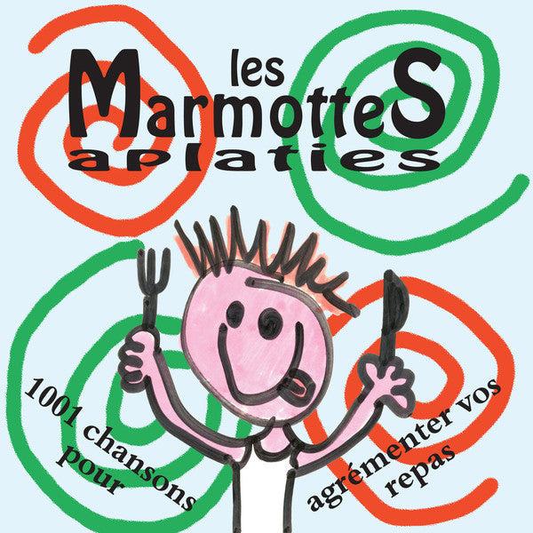 Les Marmottes Aplaties / 1001 Chansons Pour Agrémenter Vos Repas - LP
