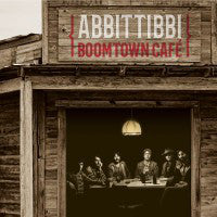 Abbittibbi / Boomtown Café - LP